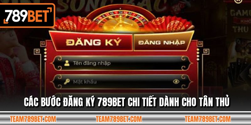Các bước đăng ký 789BET chi tiết dành cho tân thủ